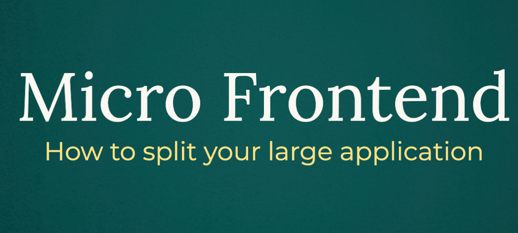 Micro Frontend Slicing Approach