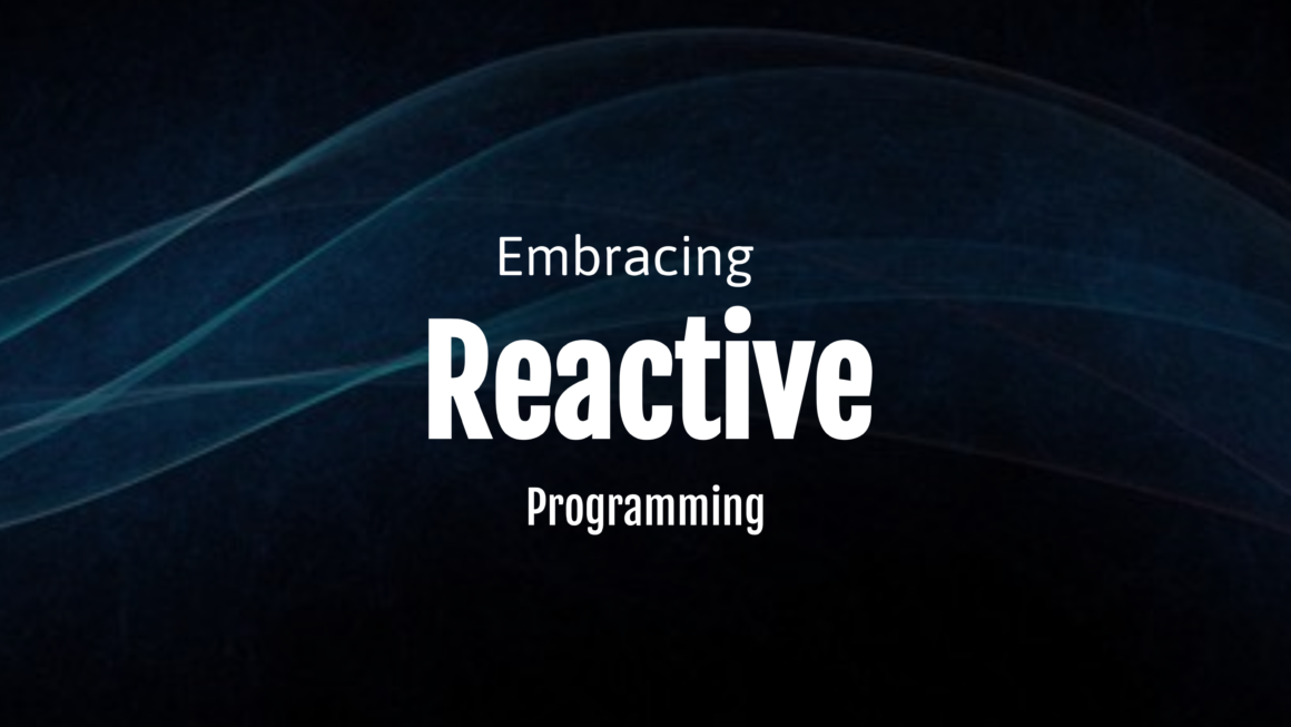 What is Reactive Programming